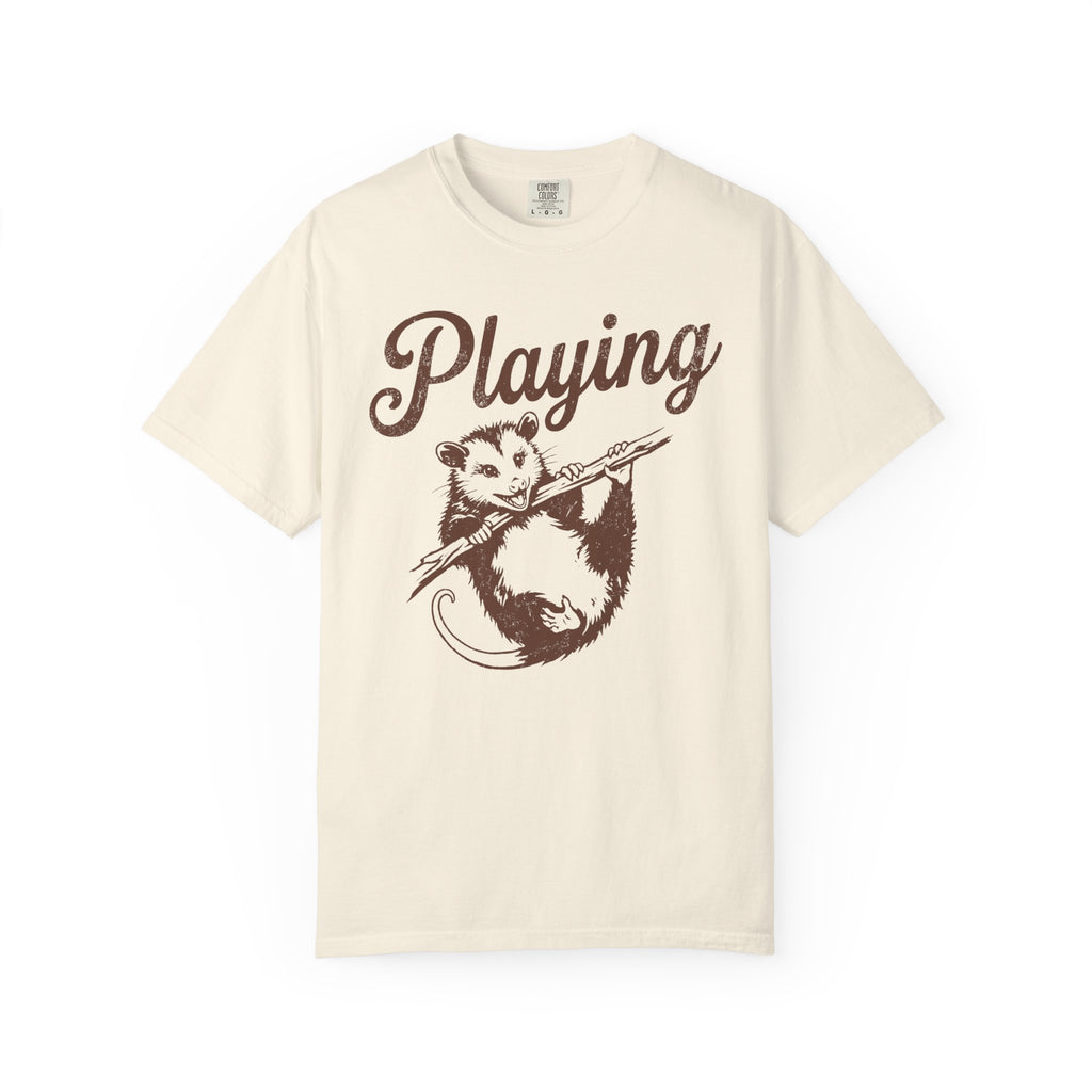 Playing Possum T-Shirt