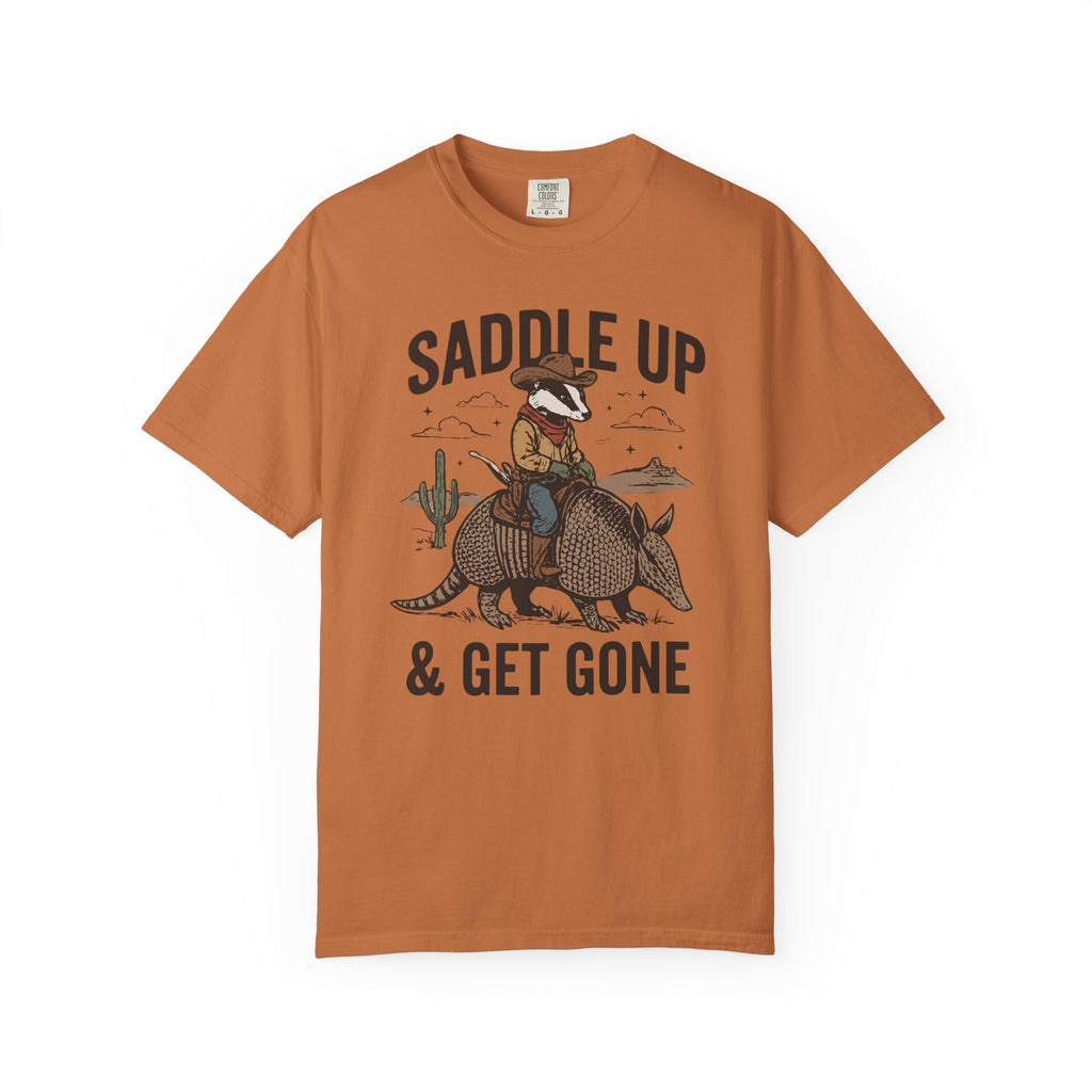 Saddle Up & Get Gone T-Shirt