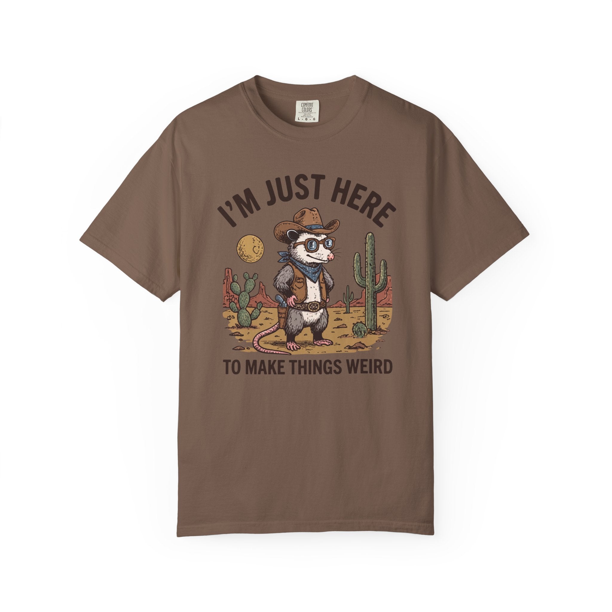 I'm Just Here To Make Things Weird Possum T-Shirt