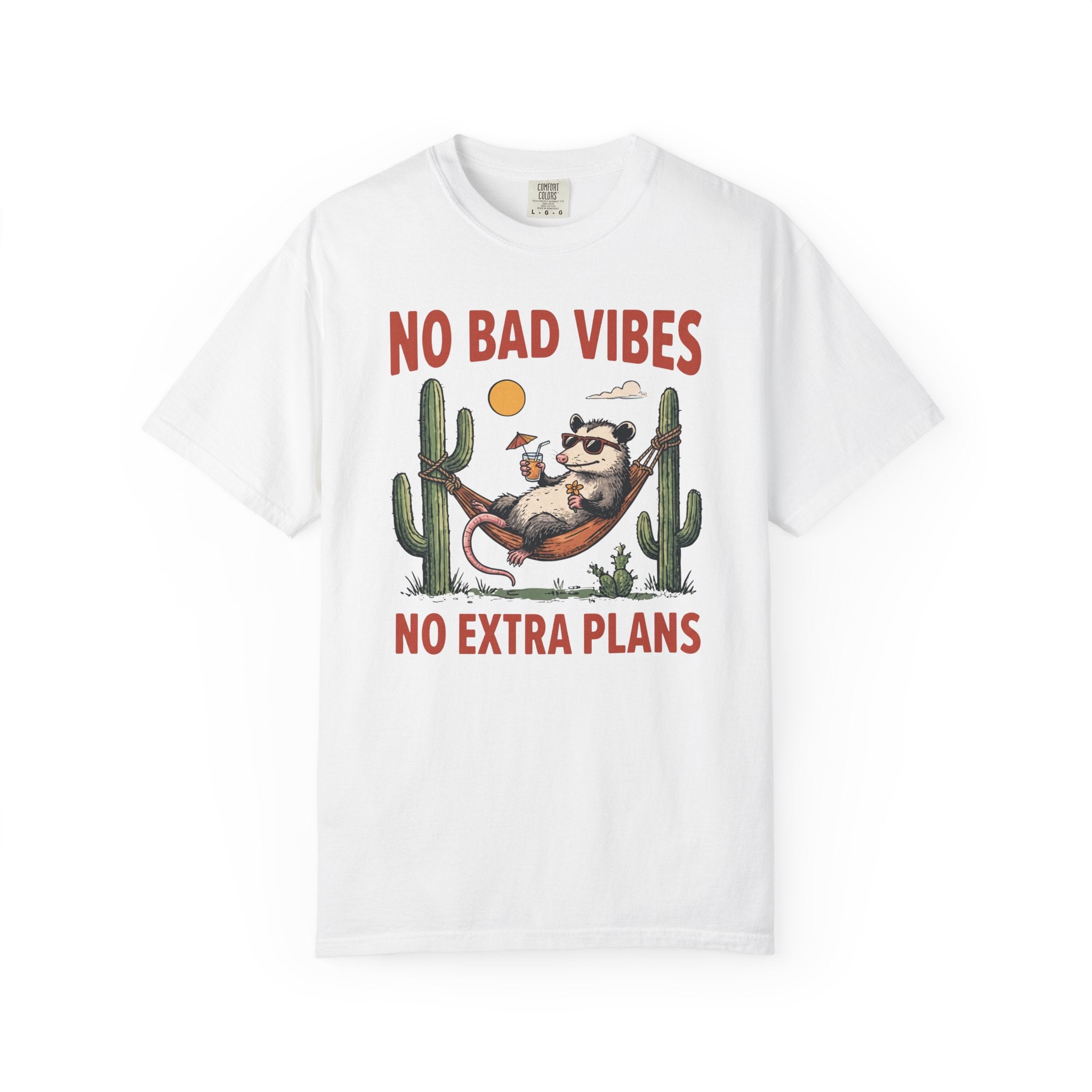 No Bad Vibes No Extra Plans Possum T-Shirt