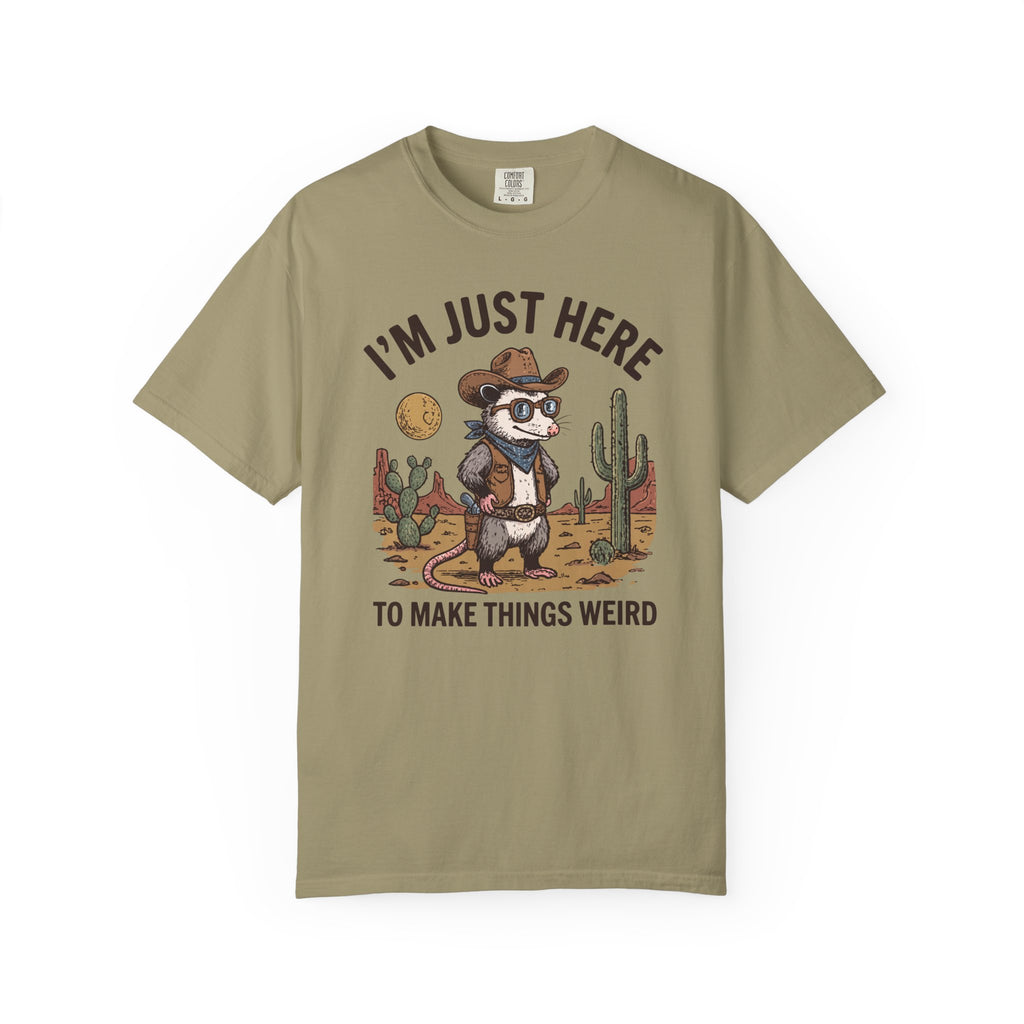 I'm Just Here To Make Things Weird Possum T-Shirt