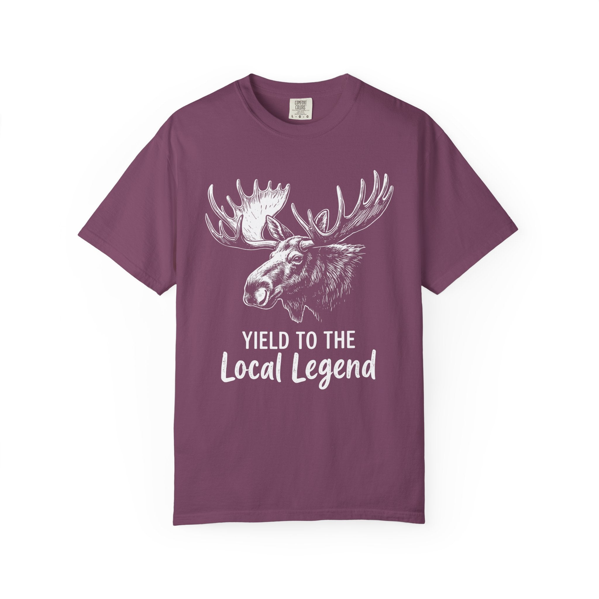 Yield To The Local Legend Moose T-Shirt