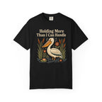 More Than I Can Handle T-Shirt