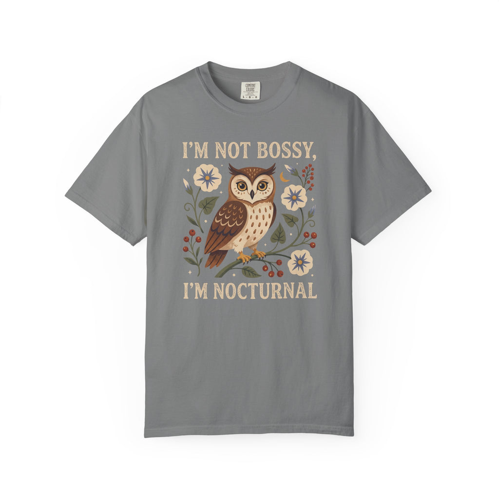 I'm Not Bossy, I'm Nocturnal Owl T-Shirt
