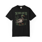The Vibes Are Too Quacky Duck T-Shirt