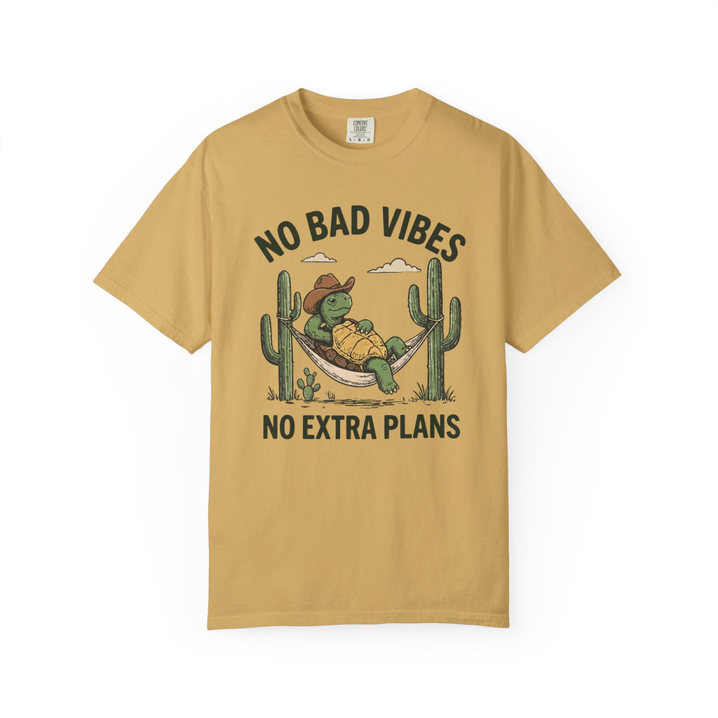 No Bad Vibes No Extra Plans Tortoise T-Shirt