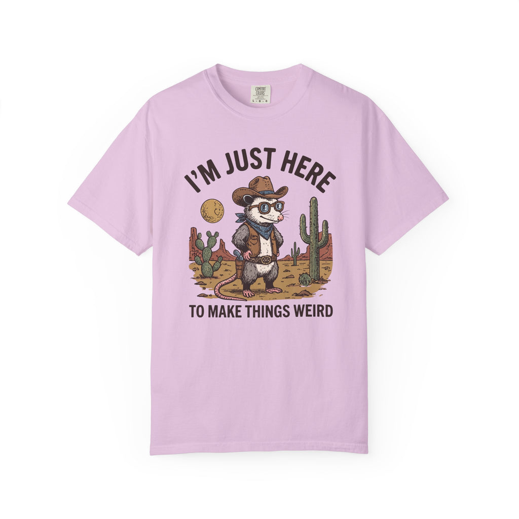 I'm Just Here To Make Things Weird Possum T-Shirt