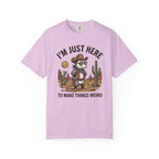 I'm Just Here To Make Things Weird Possum T-Shirt