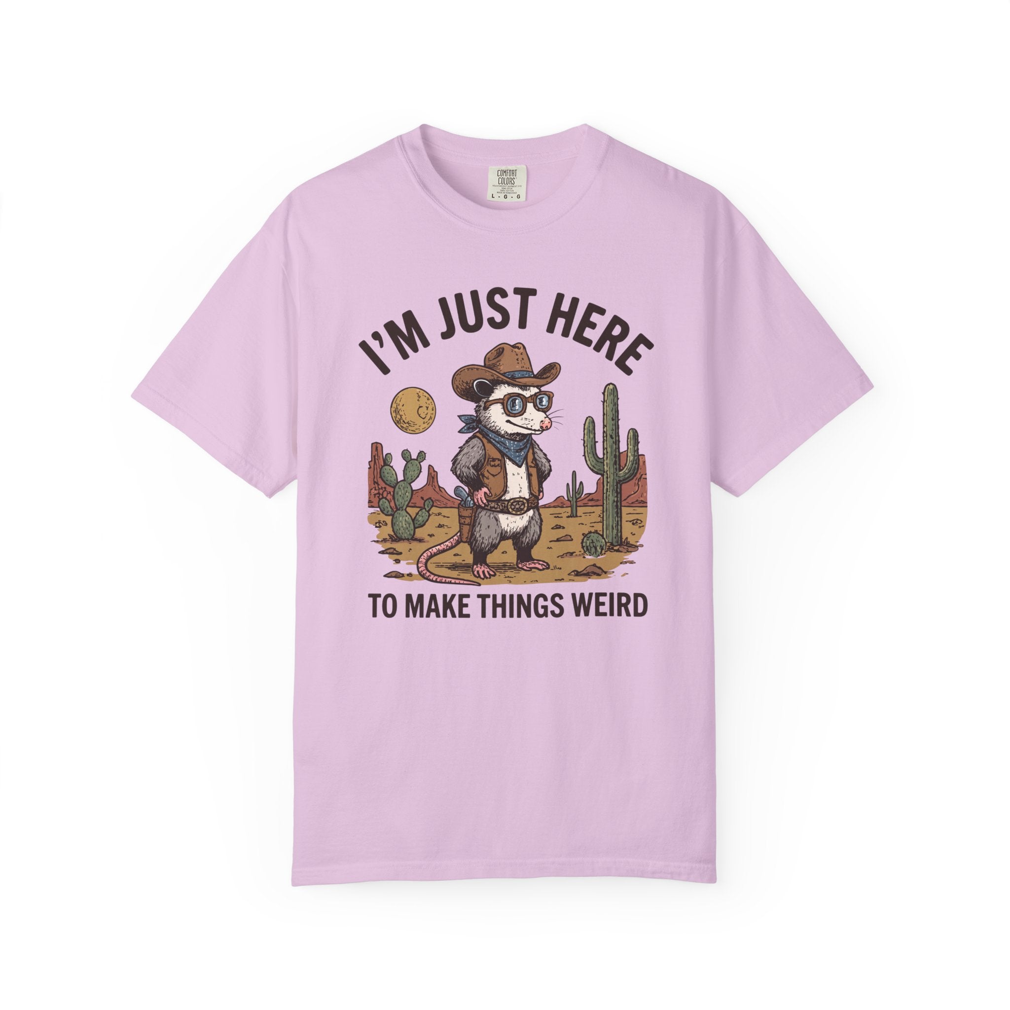 I'm Just Here To Make Things Weird Possum T-Shirt