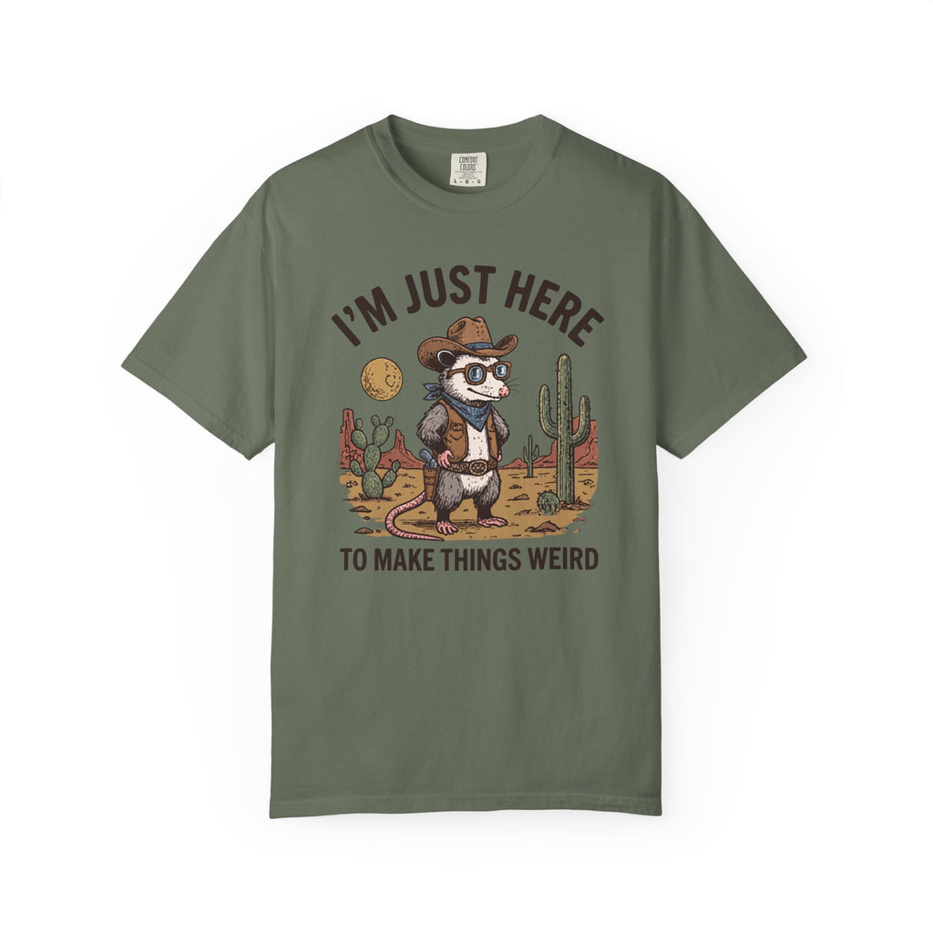 I'm Just Here To Make Things Weird Possum T-Shirt