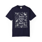 Touch Grass, Not Nests T-Shirt