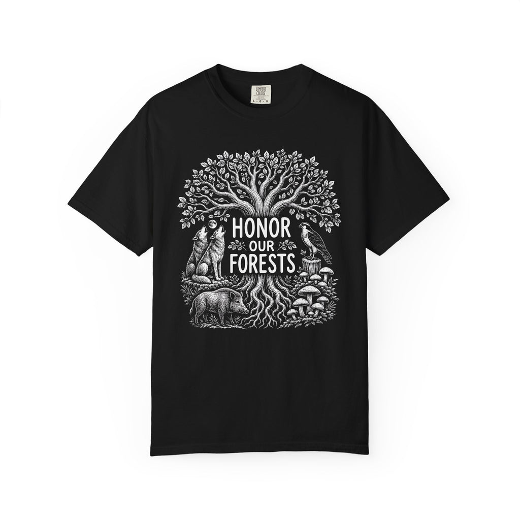 Honor Our Forest T-Shirt