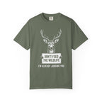 Don't Feed The Wildlife, I'm Already Judging You T-Shirt