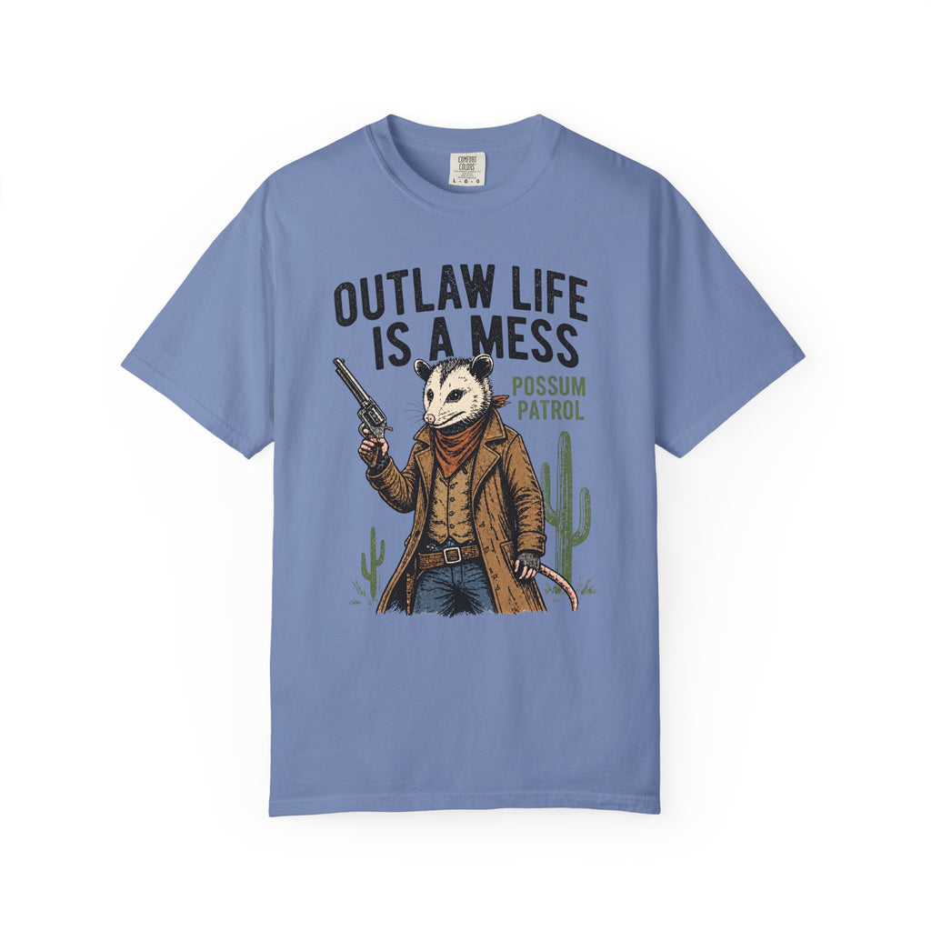 Outlaw Life Is A Mess Possum T-Shirt