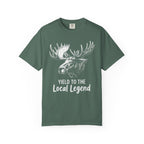 Yield To The Local Legend Moose T-Shirt