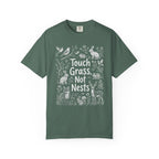Touch Grass, Not Nests T-Shirt