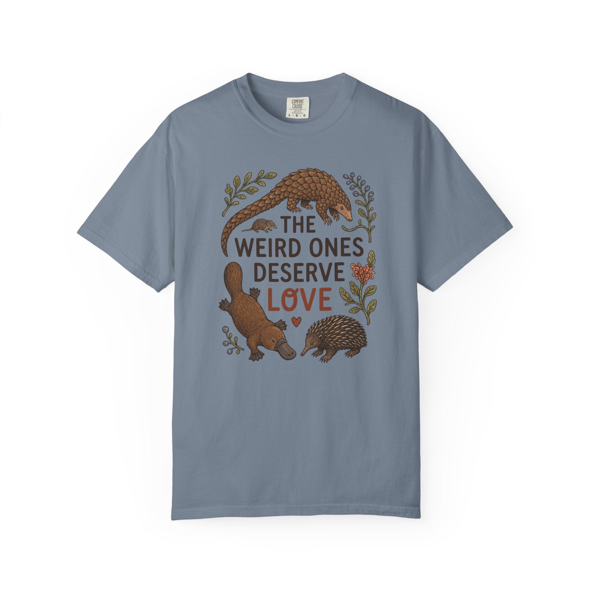The Weird Ones Deserve Love T-Shirt
