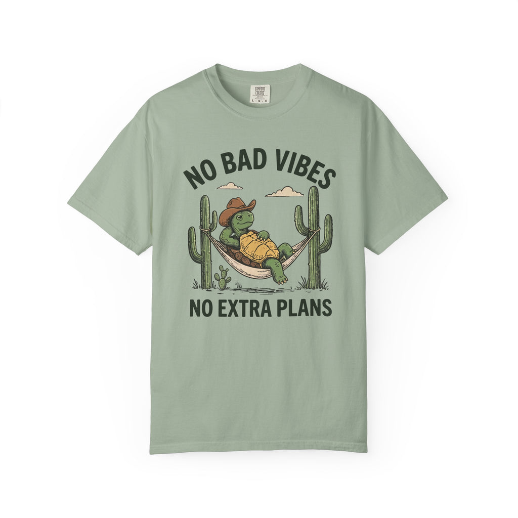 No Bad Vibes No Extra Plans Tortoise T-Shirt