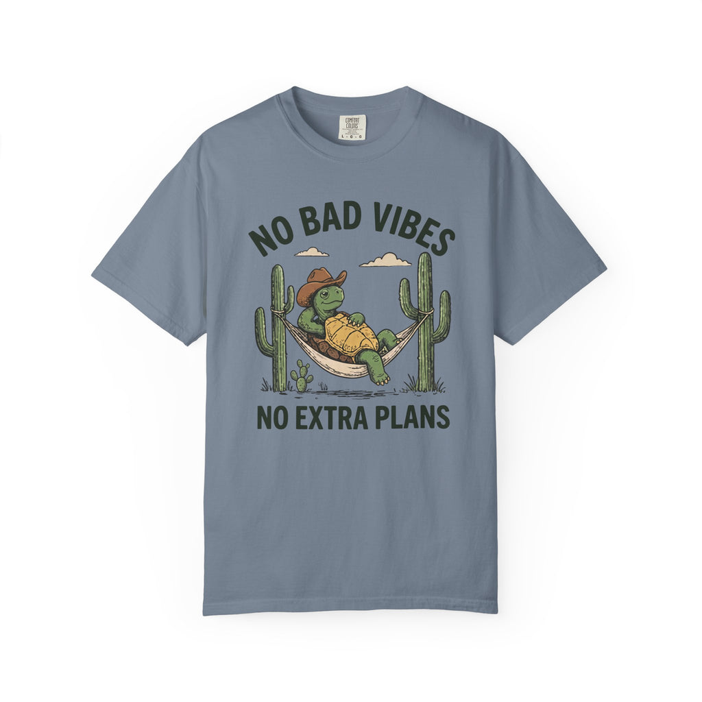No Bad Vibes No Extra Plans Tortoise T-Shirt