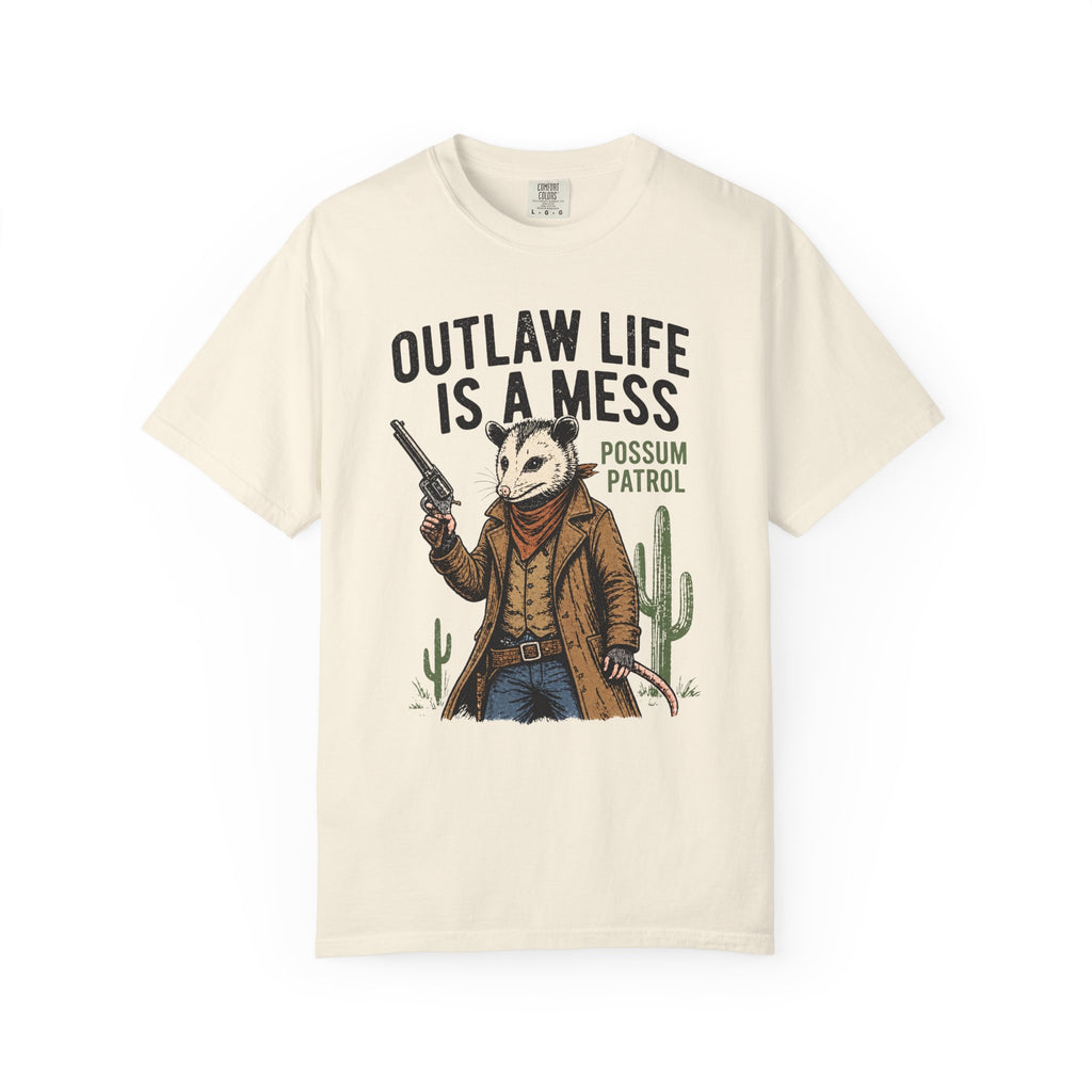 Outlaw Life Is A Mess Possum T-Shirt