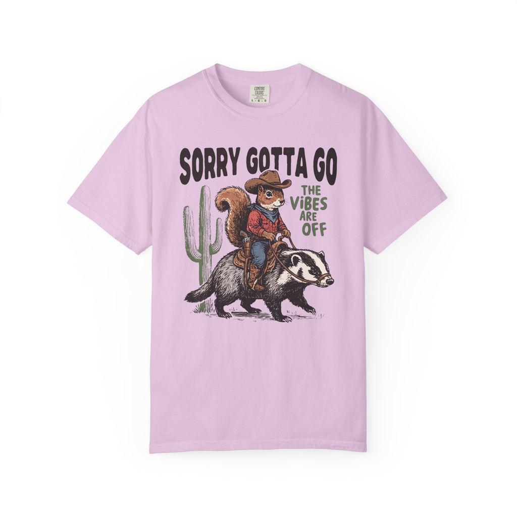 Sorry Gotta Go Squirrel Badger T-Shirt