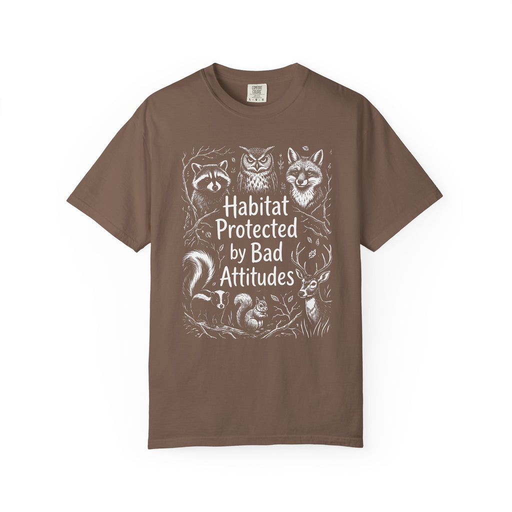 Habitat Protected By Bad Attitudes T-Shirt
