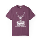 Don't Feed The Wildlife, I'm Already Judging You T-Shirt