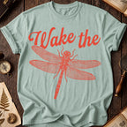 Wake the Dragonfly T-Shirt