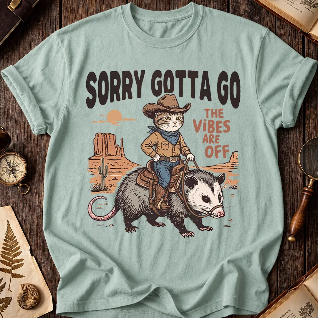 Sorry Gotta Go Cat T-Shirt