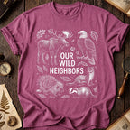 Wild Neighbors T-Shirt