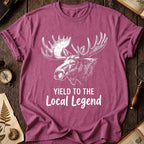 Yield To The Local Legend T-Shirt