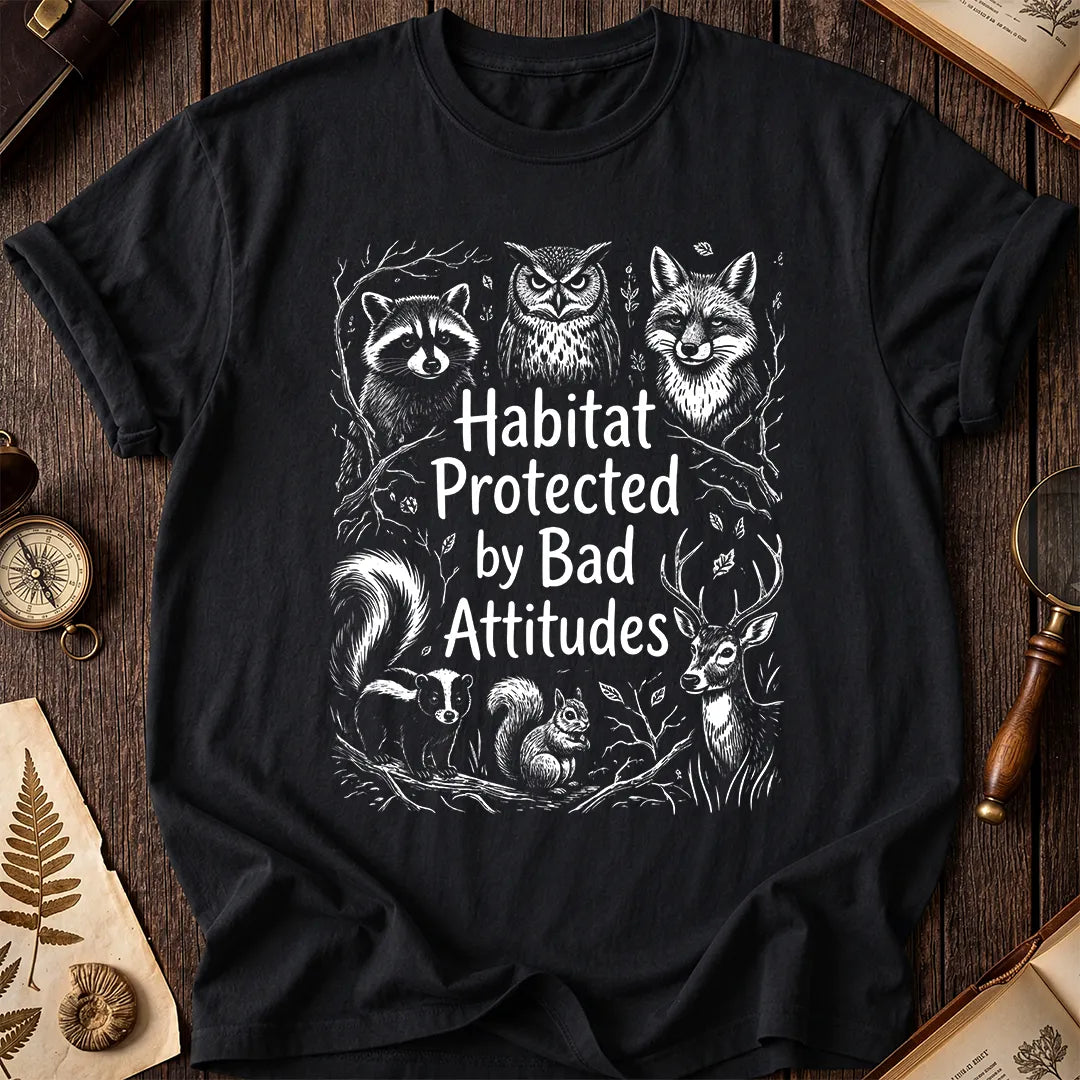 Bad Attitudes T-Shirt