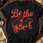 Be the Capybara T-Shirt