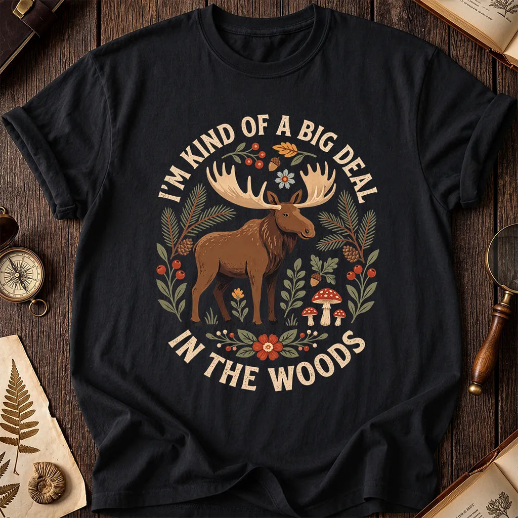 Big Deal Moose T-Shirt