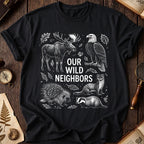 Wild Neighbors T-Shirt