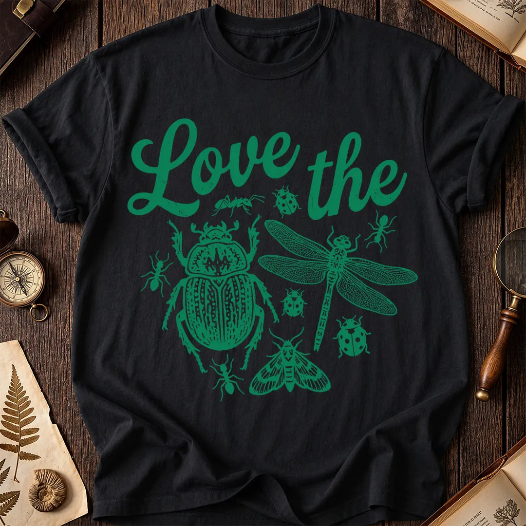 Love the Bugs T-Shirt