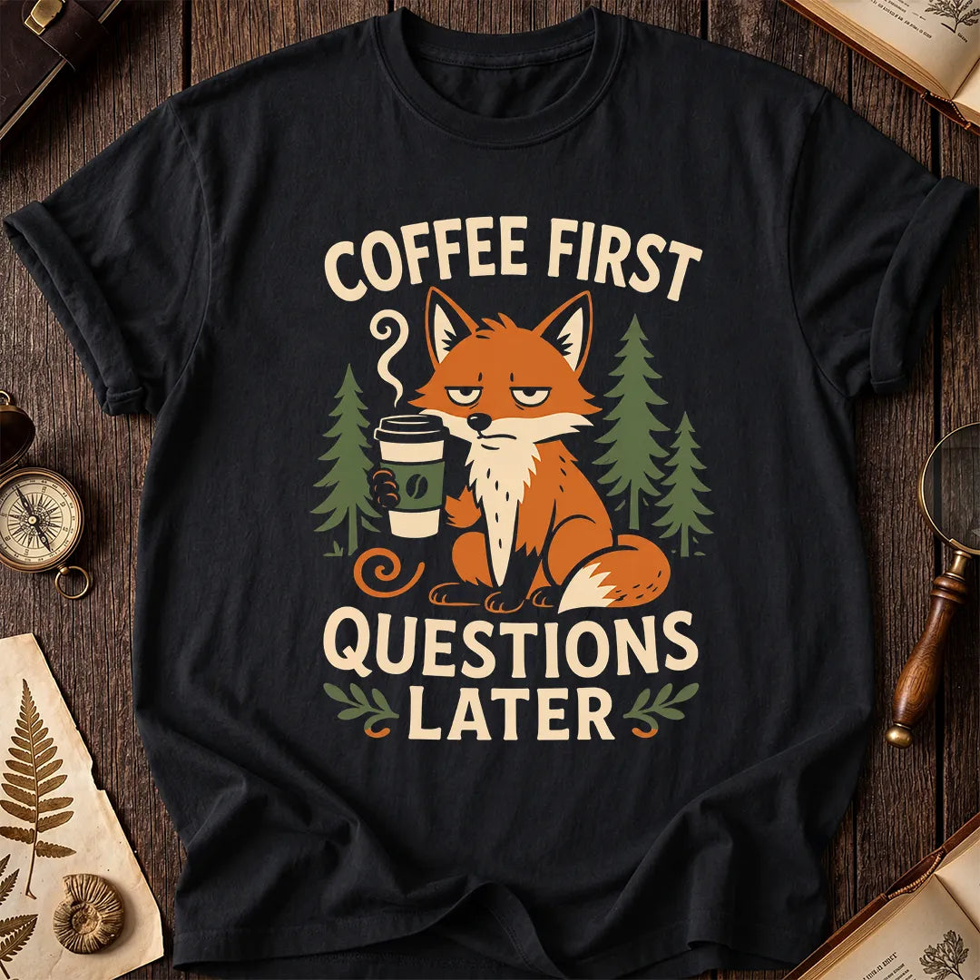 Fox Coffee First T-Shirt