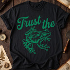 Trust the Frog T-Shirt