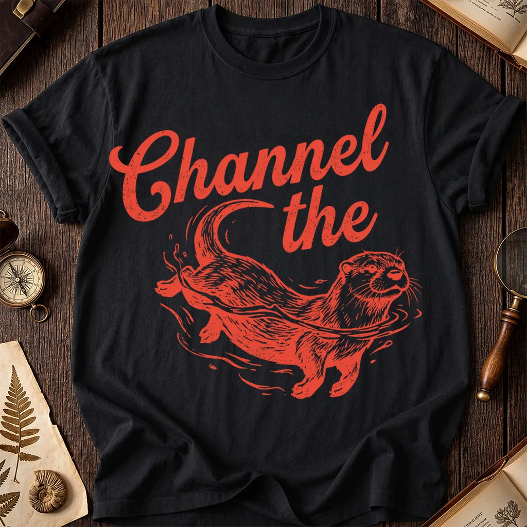 Channel the Otter T-Shirt