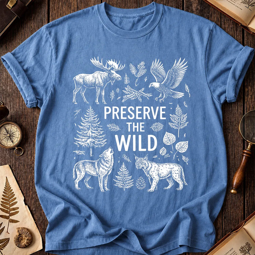 Preserve The Wild T-Shirt