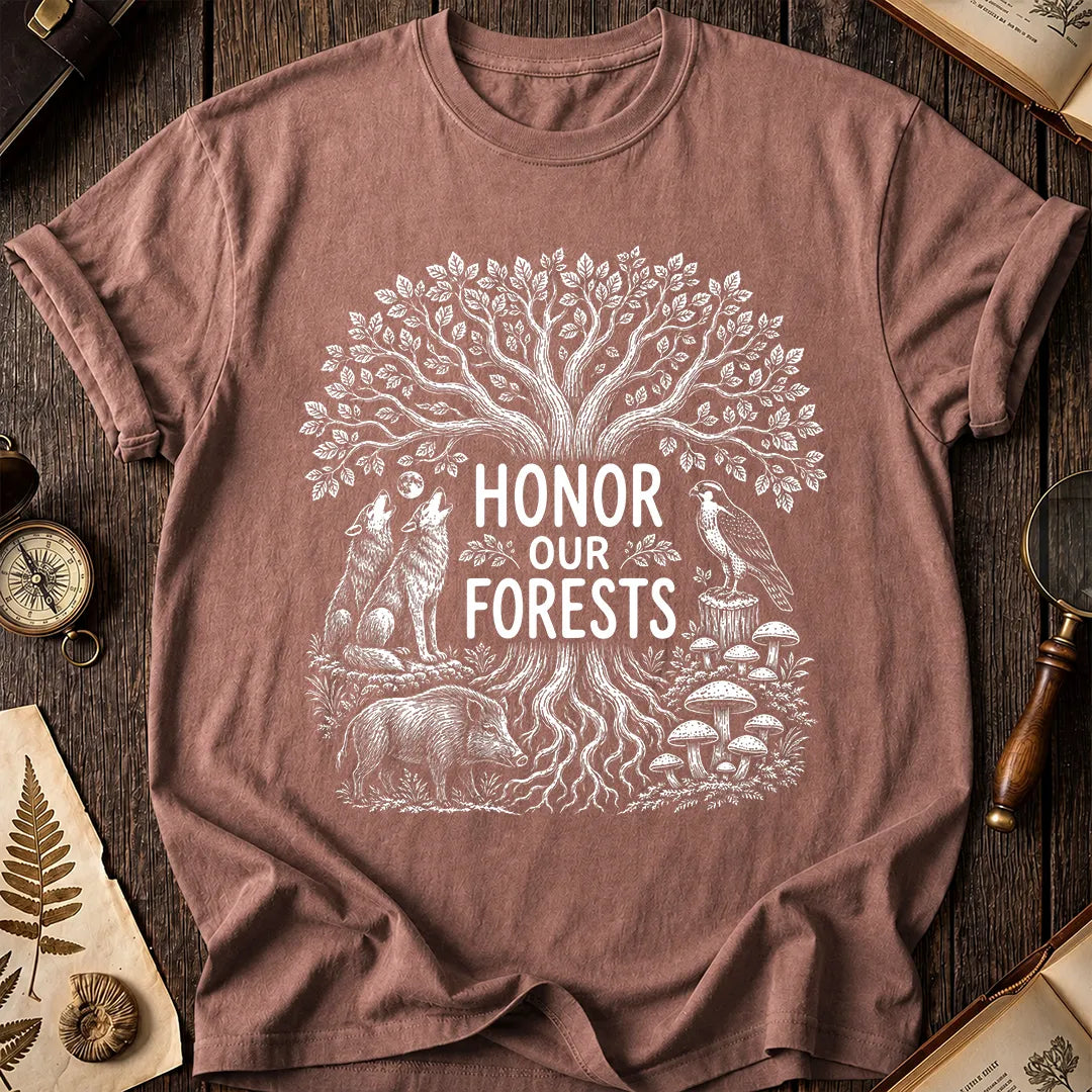 Honor Our Forest T-Shirt