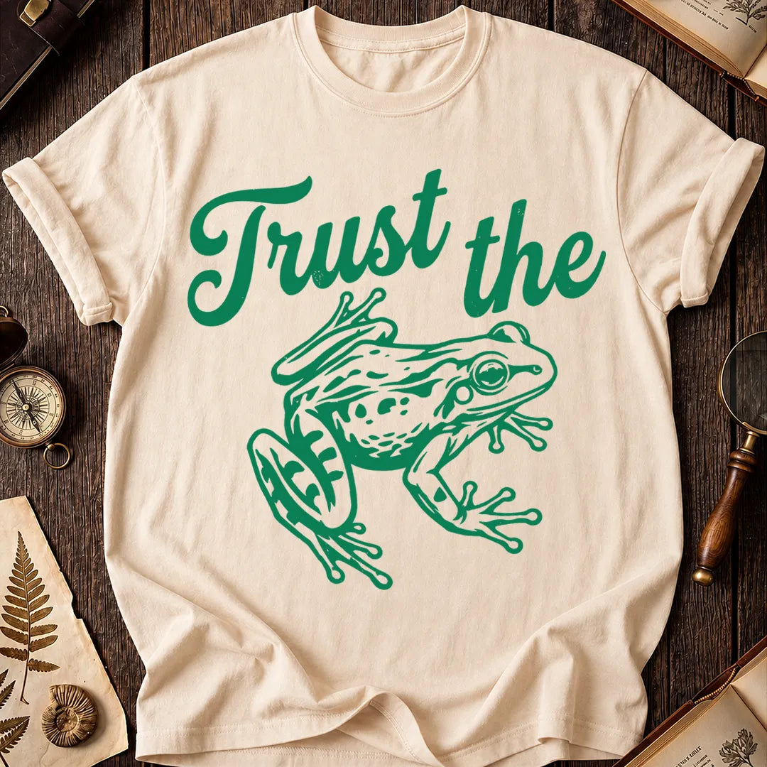 Trust the Frog T-Shirt