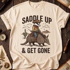 Saddle Up & Get Gone T-Shirt