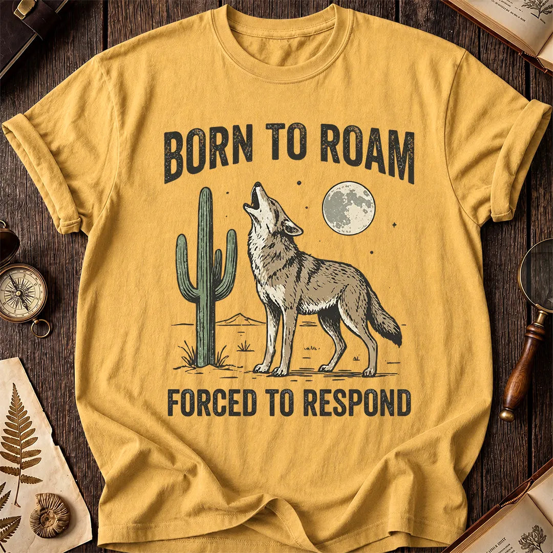 Born To Roam Coyote T-Shirt