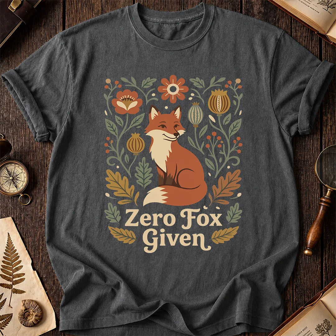 Zero Fox Given T-Shirt