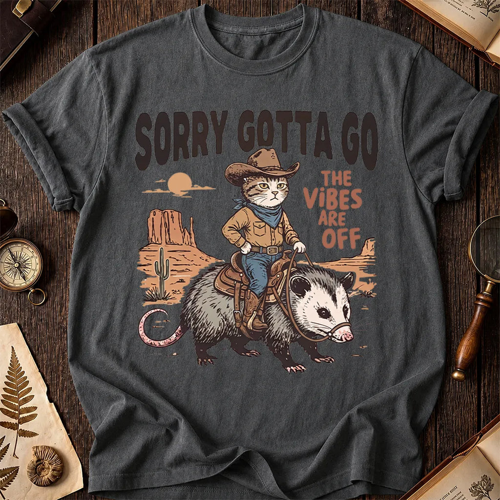 Sorry Gotta Go Cat T-Shirt
