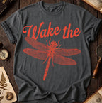 Wake the Dragonfly T-Shirt