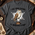 See Your Future Owl T-Shirt