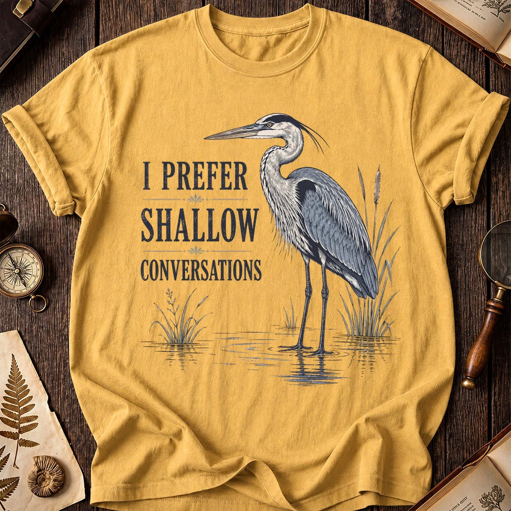 Shallow Talk Heron T-Shirt