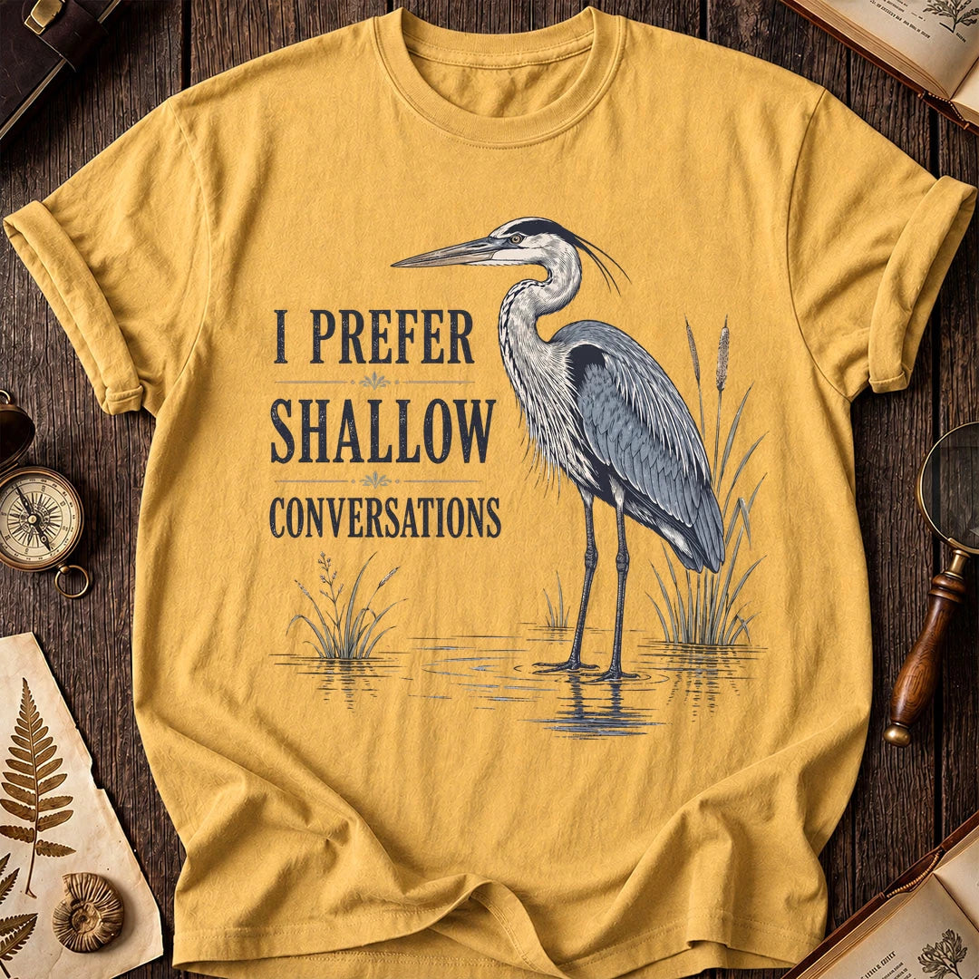 Shallow Talk Heron T-Shirt